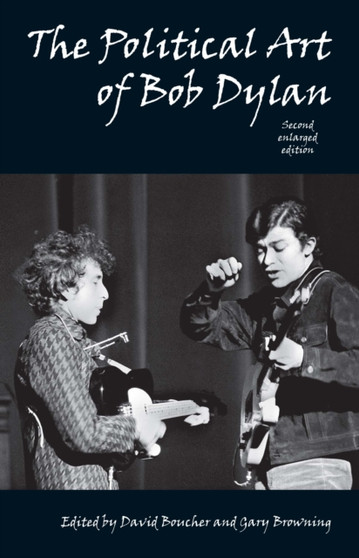 Political Art of Bob Dylan by David Boucher - Paperback