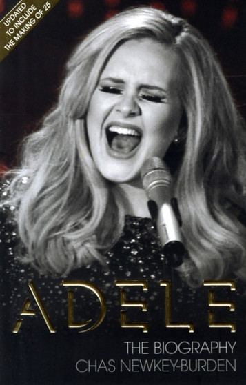 Adele : The Biography by Chas Newkey-Burden - Paperback