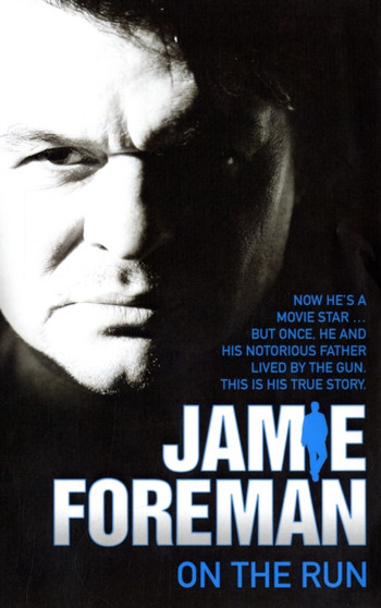 Jamie Foreman - on the Run* by Jamie Foreman - Paperback