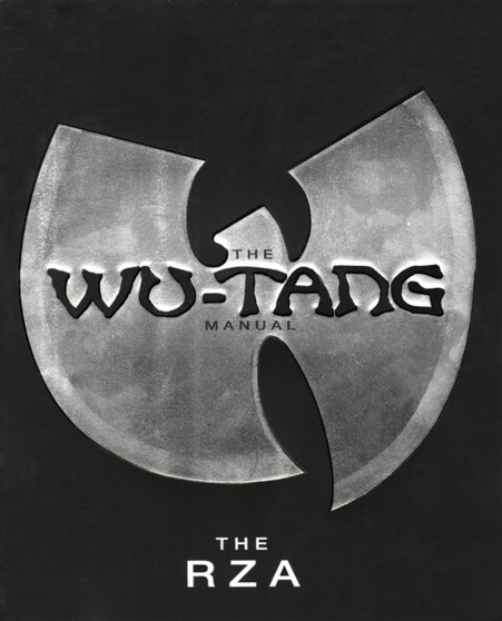 The Wu-tang Manual : The Wu-Tang Clan no rights - plexus edition 07/05 by The RZA - Paperback