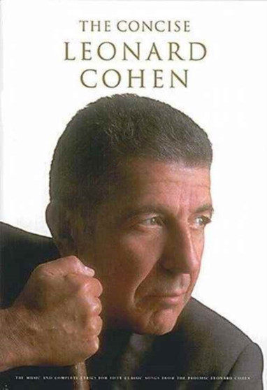 The Concise Leonard Cohen by Leonard Cohen - Paperback
