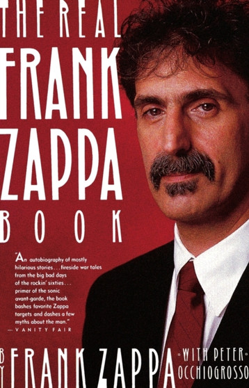 The Real Frank Zappa Book by Frank Zappa - Paperback