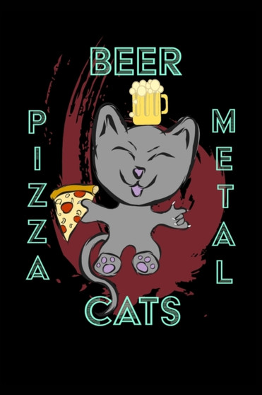 Cats Pizza Beer Metal - 6 X 9 Sketchbook : 90 Page Blank Sketchbook by Mantablast - Paperback