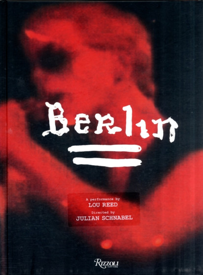 Berlin by Lou Reed - Hardback