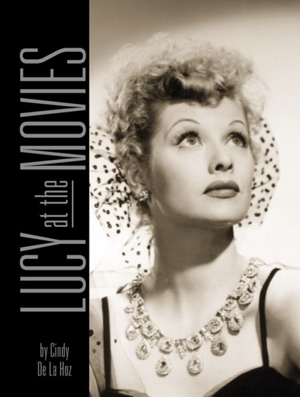 Lucy at the Movies by Cindy De La Hoz - Hardback