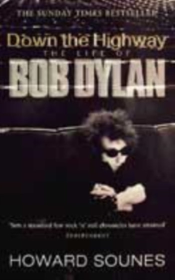 Down The Highway by Howard Sounes - Paperback