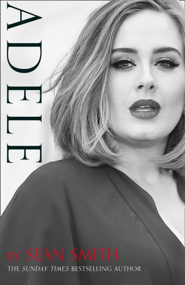 Adele by Sean Smith - Hardback