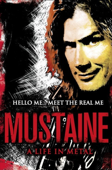 Mustaine: A Life in Metal by Dave Mustaine - Hardback