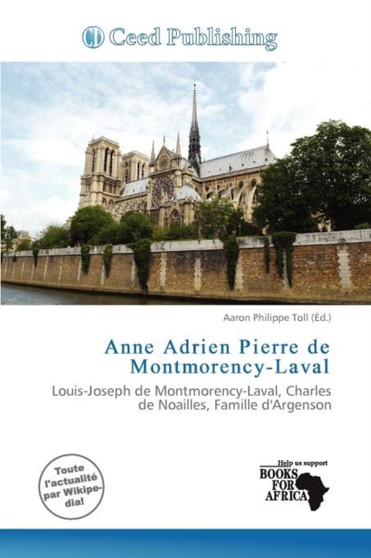 Anne Adrien Pierre de Montmorency-Laval