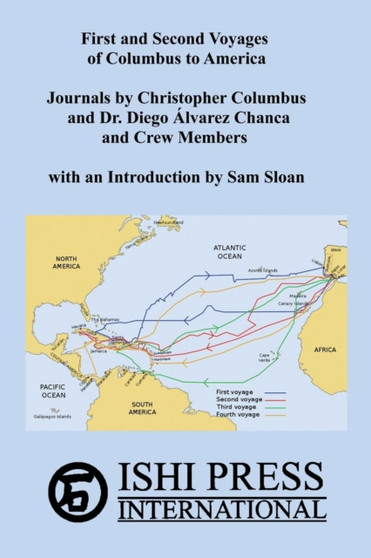 First and Second Voyages of Columbus to America : Voyages of Discovery of America