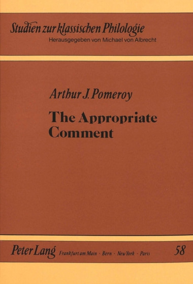Appropriate Comment : Death Notices in the Ancient Historians : v. 58