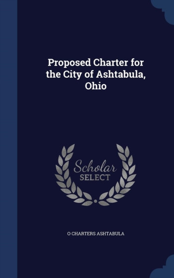 Proposed Charter for the City of Ashtabula, Ohio