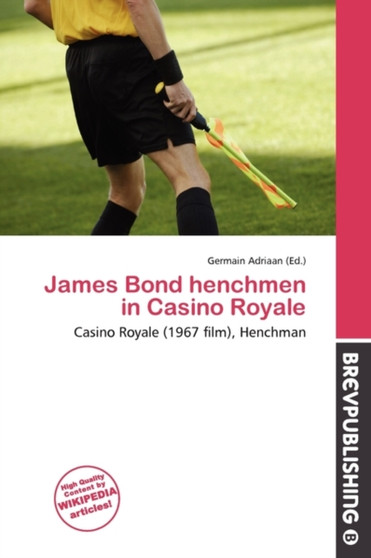 James Bond Henchmen in Casino Royale
