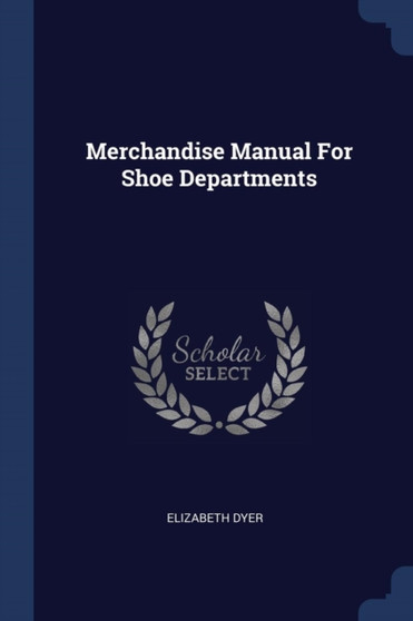 Merchandise Manual For Shoe Departments