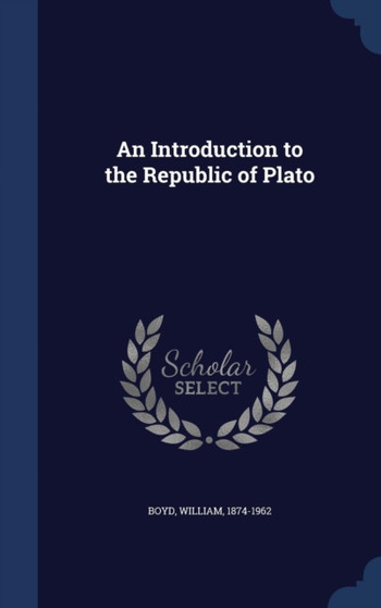 An Introduction to the Republic of Plato