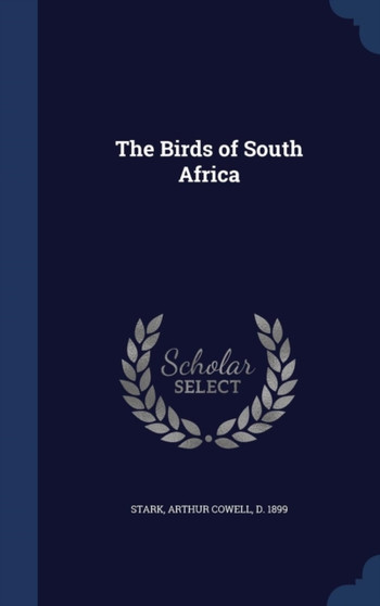 The Birds of South Africa