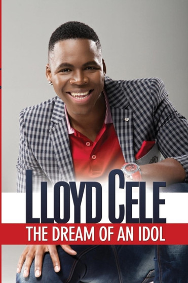 Dream of an Idol by Lloyd Cele - Paperback