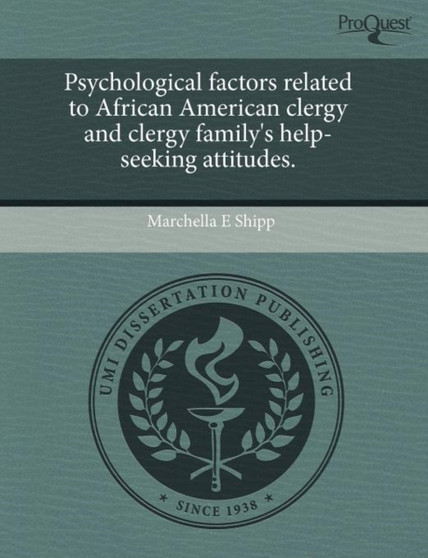 Psychological Factors Related to African American Clergy and Clergy Family's Help-Seeking Attitudes