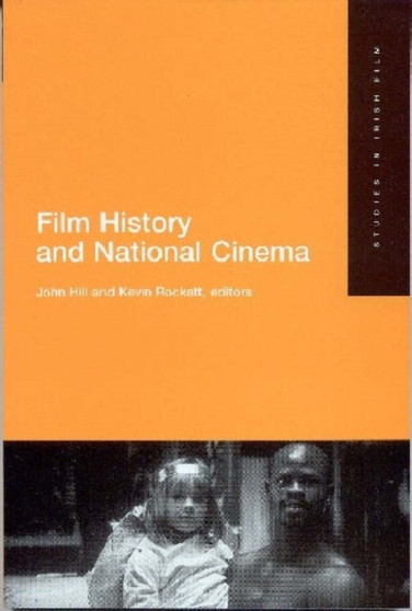 National Cinema and Film History : No. 2 by John Hill - Paperback