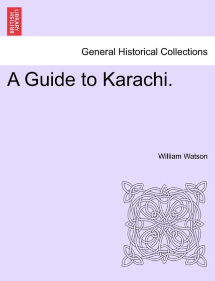 A Guide to Karachi.