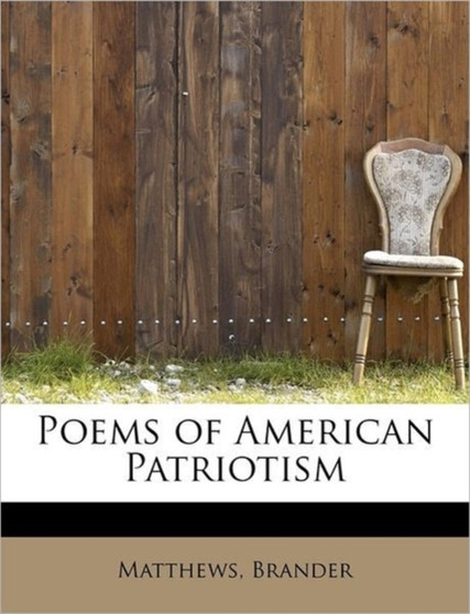 Poems of American Patriotism