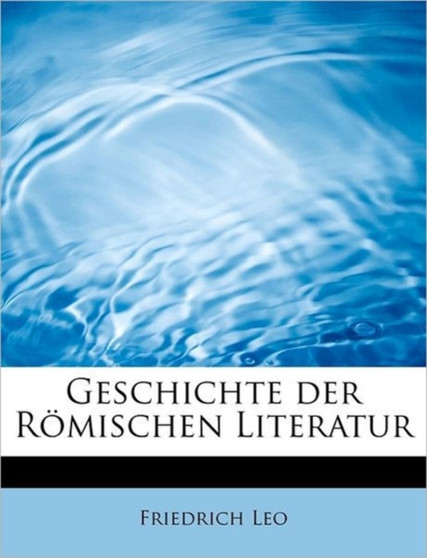 Geschichte Der Romischen Literatur