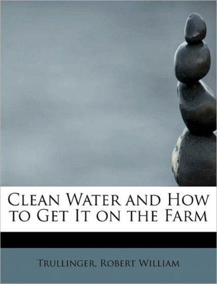 Clean Water and How to Get It on the Farm