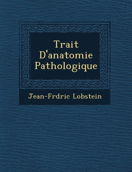Trait D'Anatomie Pathologique