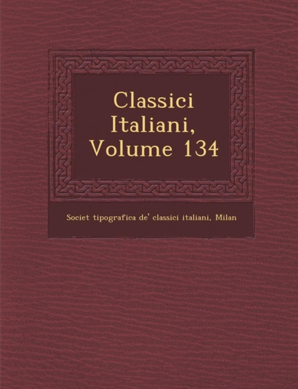 Classici Italiani, Volume 134