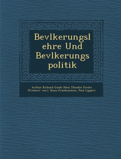 Bev�lkerungslehre Und Bev�lkerungspolitik