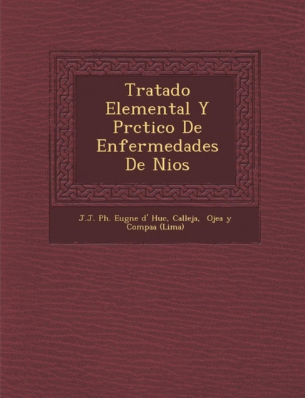 Tratado Elemental y PR Ctico de Enfermedades de Ni OS