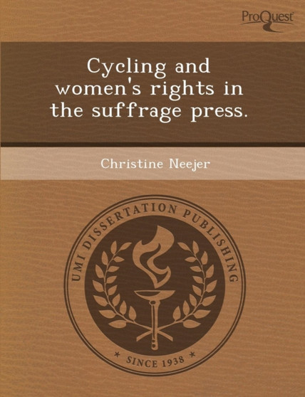 Cycling and Women's Rights in the Suffrage Press