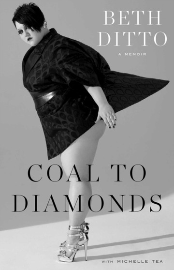 Coal to Diamonds by Beth Ditto - Paperback