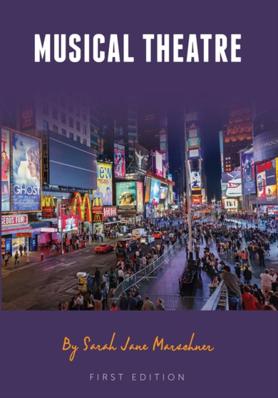 Musical Theatre by Sarah Jane Marschner - Paperback