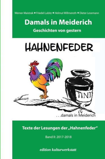 Damals in Meiderich : Geschichten von Gestern Band 2 : 2 by Schreibwerkstatt Hahnenfeder - Paperback