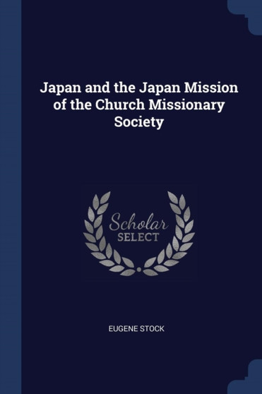 Japan and the Japan Mission of the Church Missionary Society