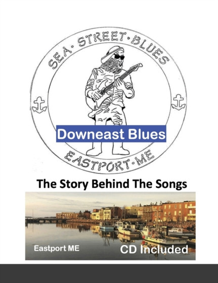 Downeast Blues - Revision 2 by John Hylas Smith - Paperback