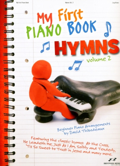 My First Piano Book : Hymns - Volume 2 by David Thibodeaux - Paperback