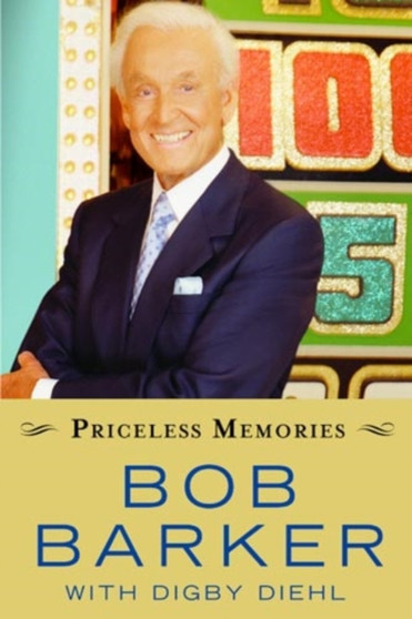 Priceless Memories by Bob Barker - Hardback
