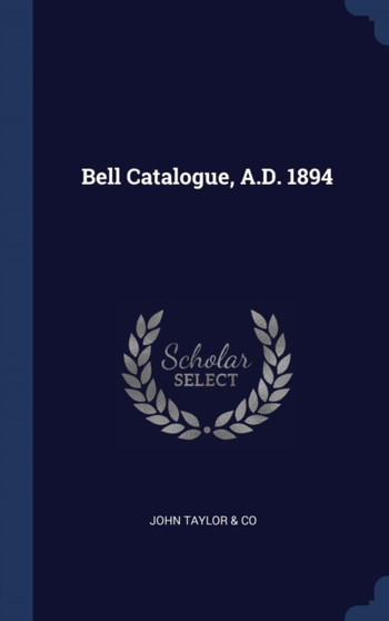 Bell Catalogue, A.D. 1894
