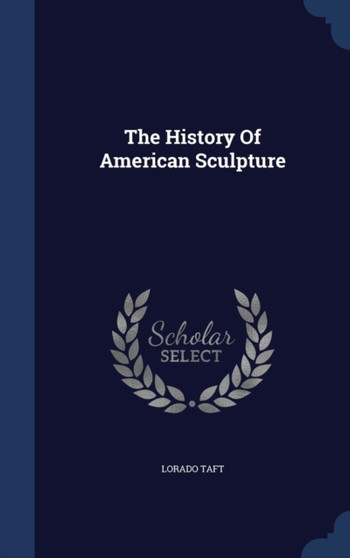 The History of American Sculpture