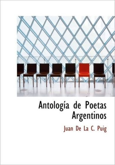 Antolog a de Poetas Argentinos