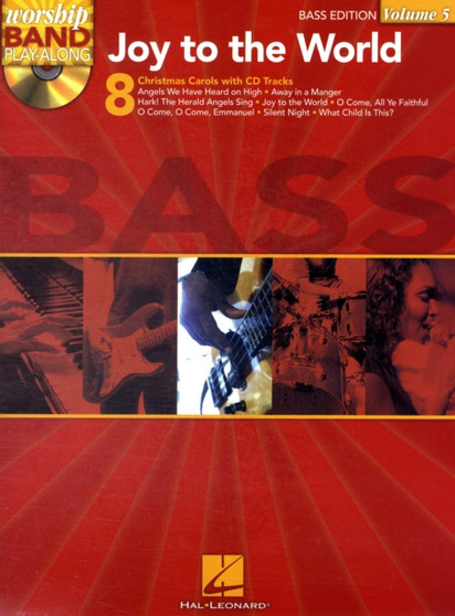 Worship Band Play Along : Joy to the World (Bass Guitar) Volume 5 by Hal Leonard Publishing Corporation - Paperback