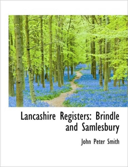 Lancashire Registers : Brindle and Samlesbury