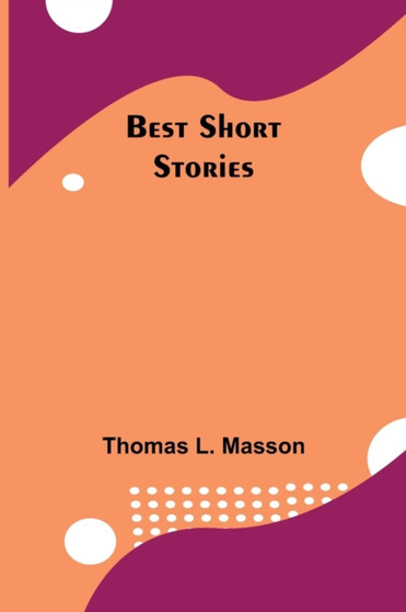 Best Short Stories by Thomas L Masson - Paperback