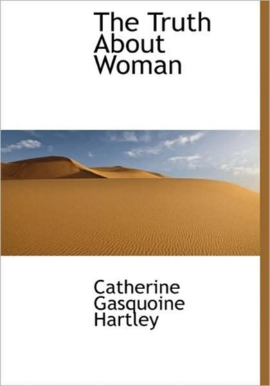 The Truth about Woman