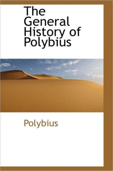 The General History of Polybius