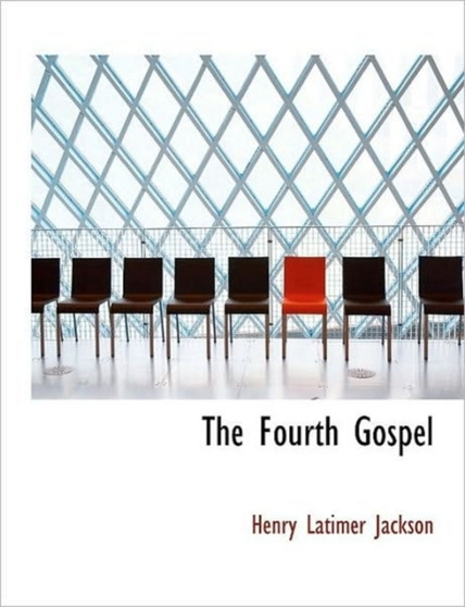 The Fourth Gospel