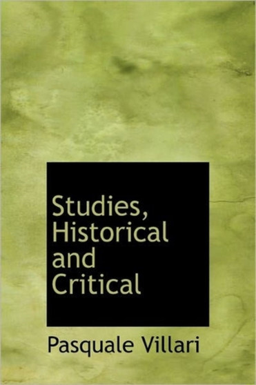 Studies, Historical and Critical