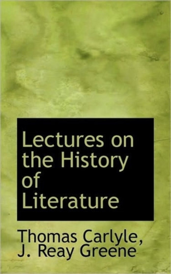 Lectures on the History of Literature